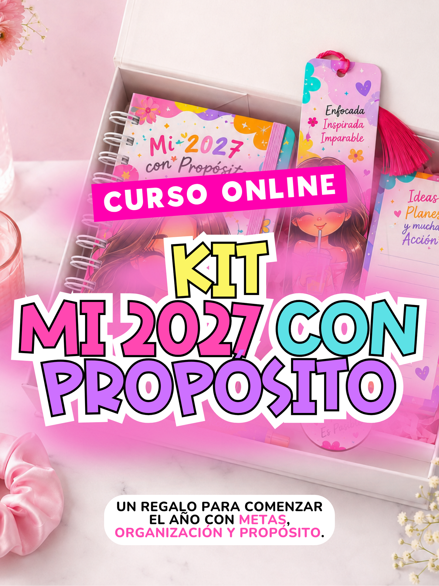 Kit mi 2027 con propósito  - Curso Online