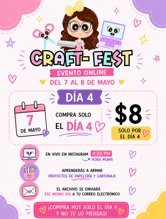 Craft Fest - Día #4